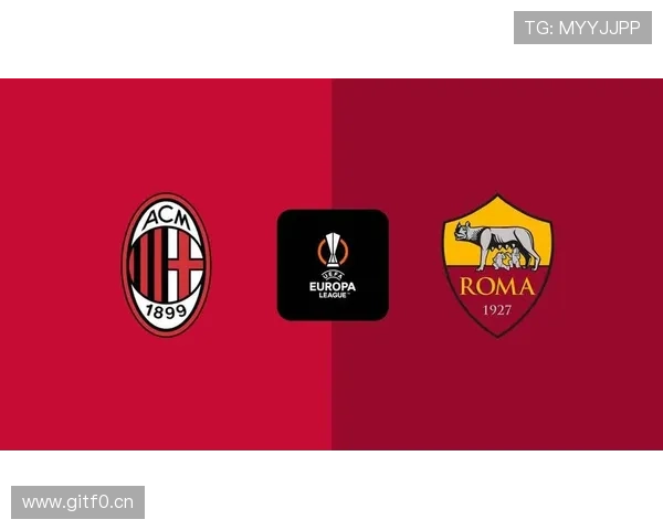 国际米兰对阵罗马阵容及直播指南